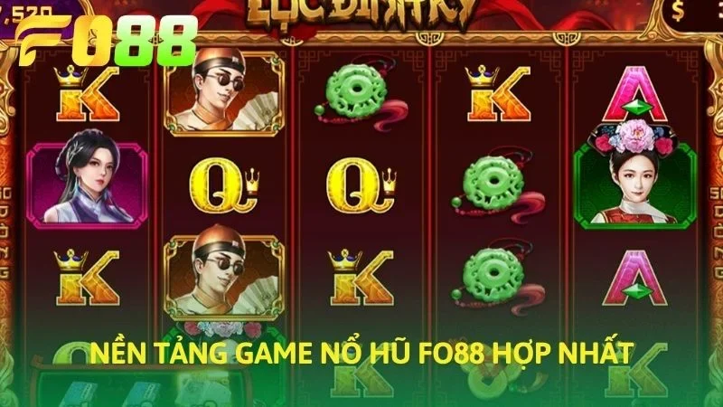 Nền tảng game nổ hũ FO88 hợp nhất